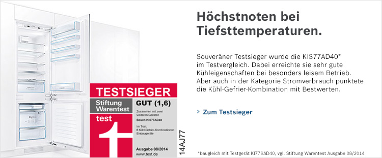 Stiftung Warentest Testsieger Bosch KIS77AD40 Note GUT 1,6