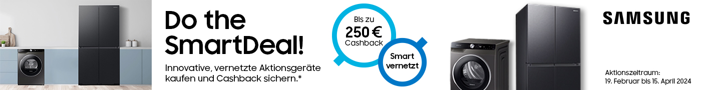 Samsung Do The SmartDeal! - Vernetzte Aktionsgeräte kaufen mit bis zu 250 € Cashback (modellabhängig) plus 5-Jahres-Garantie von moebelplus auf ausgewählte Haushaltsmodelle vom 19.02. bis 15.04.2024